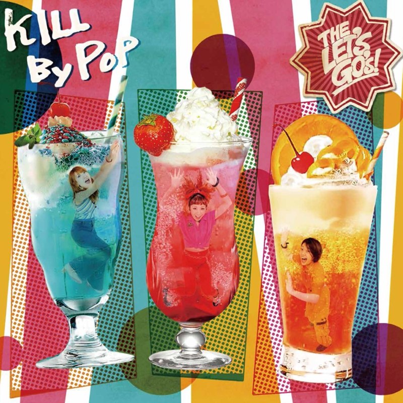 LETS GOS - Kill by pop LP