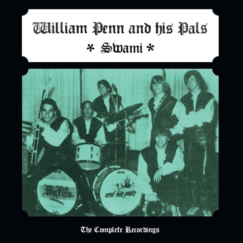 WILLIAM PENN & HIS PALS - Swami: the complete recordings LP