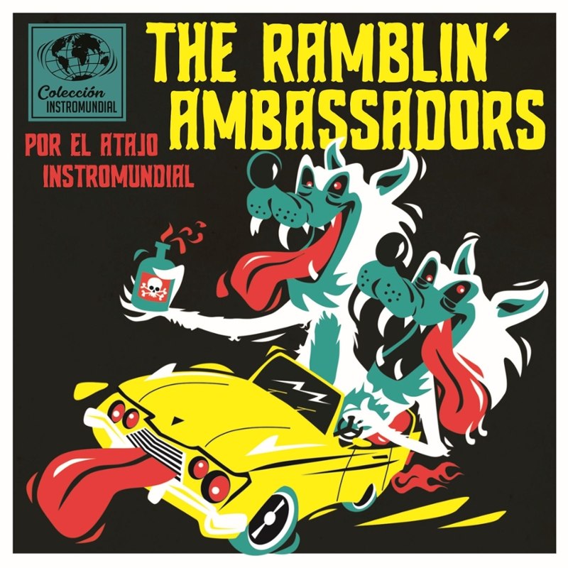 RAMBLIN' AMBASSADORS - Por el etajo instro-mundial 7