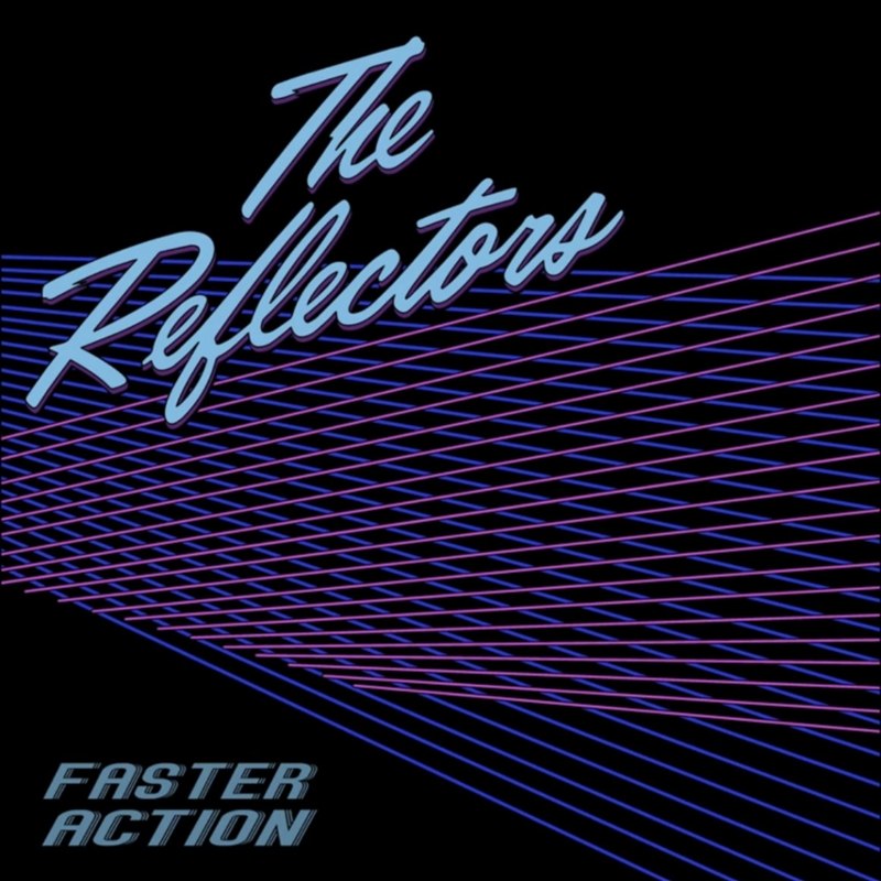 REFLECTORS - Faster action (purple) LP